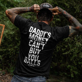 Daddy's Money Can't Buy You Balls Men's T-Shirt - DIRTY COWBOY USA - Flyclothing LLC