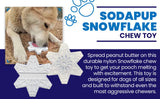 Snowflake Nylon Dog Chew Toy for Aggressive Chewers | USA Made & FDA Compliant - SodaPup/True Dogs, LLC - Flyclothing LLC