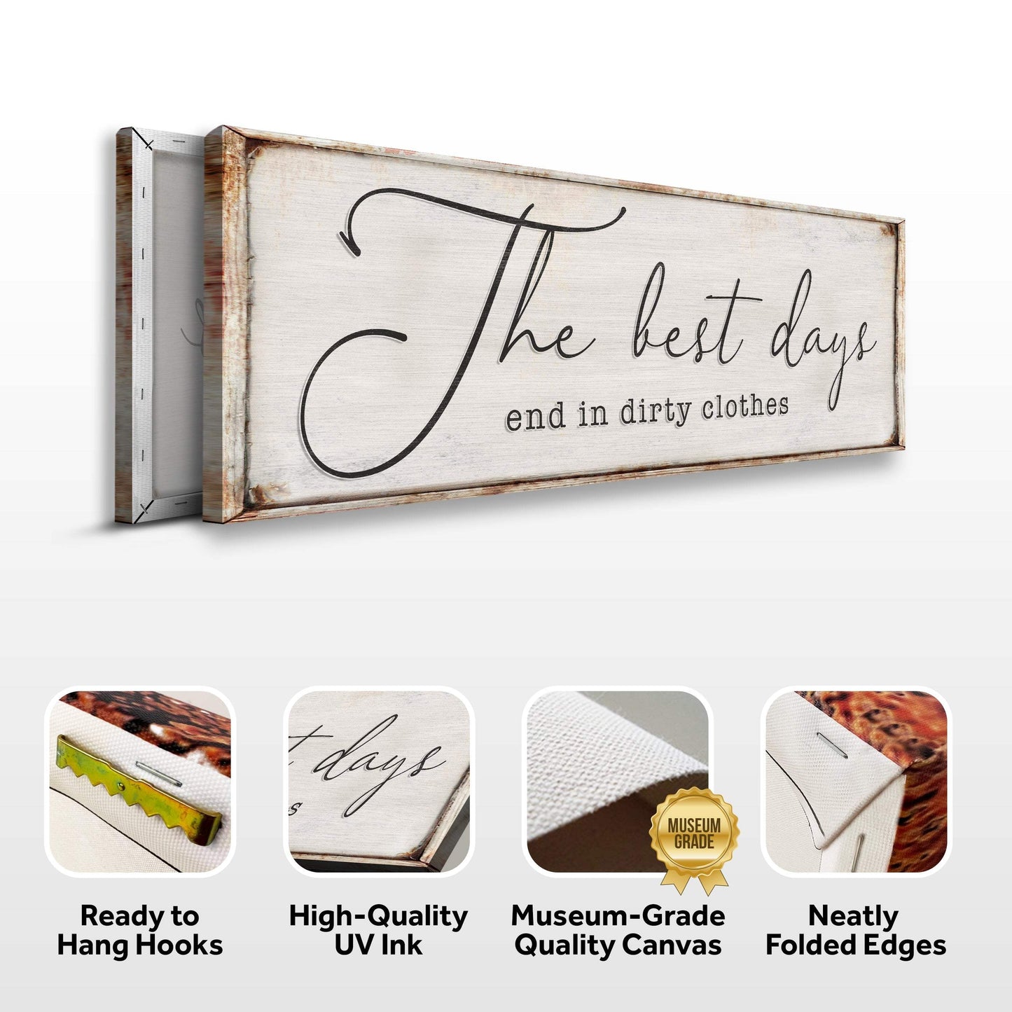 The Best Days End In Dirty Clothes Laundry Sign II - Tailored Canvases - Flyclothing LLC