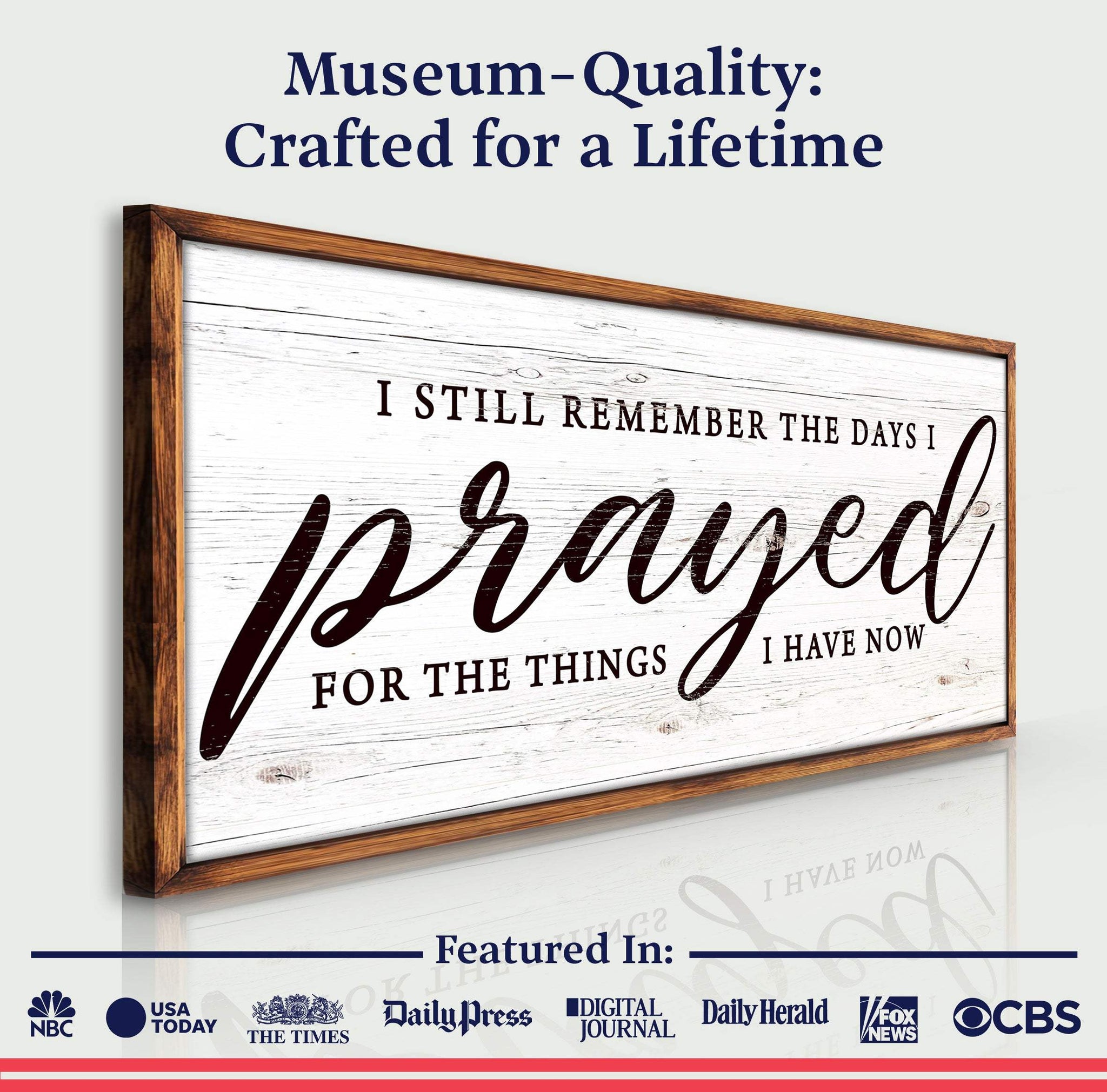 I Still Remember The Days I Prayed Faith Sign III - Tailored Canvases - Flyclothing LLC