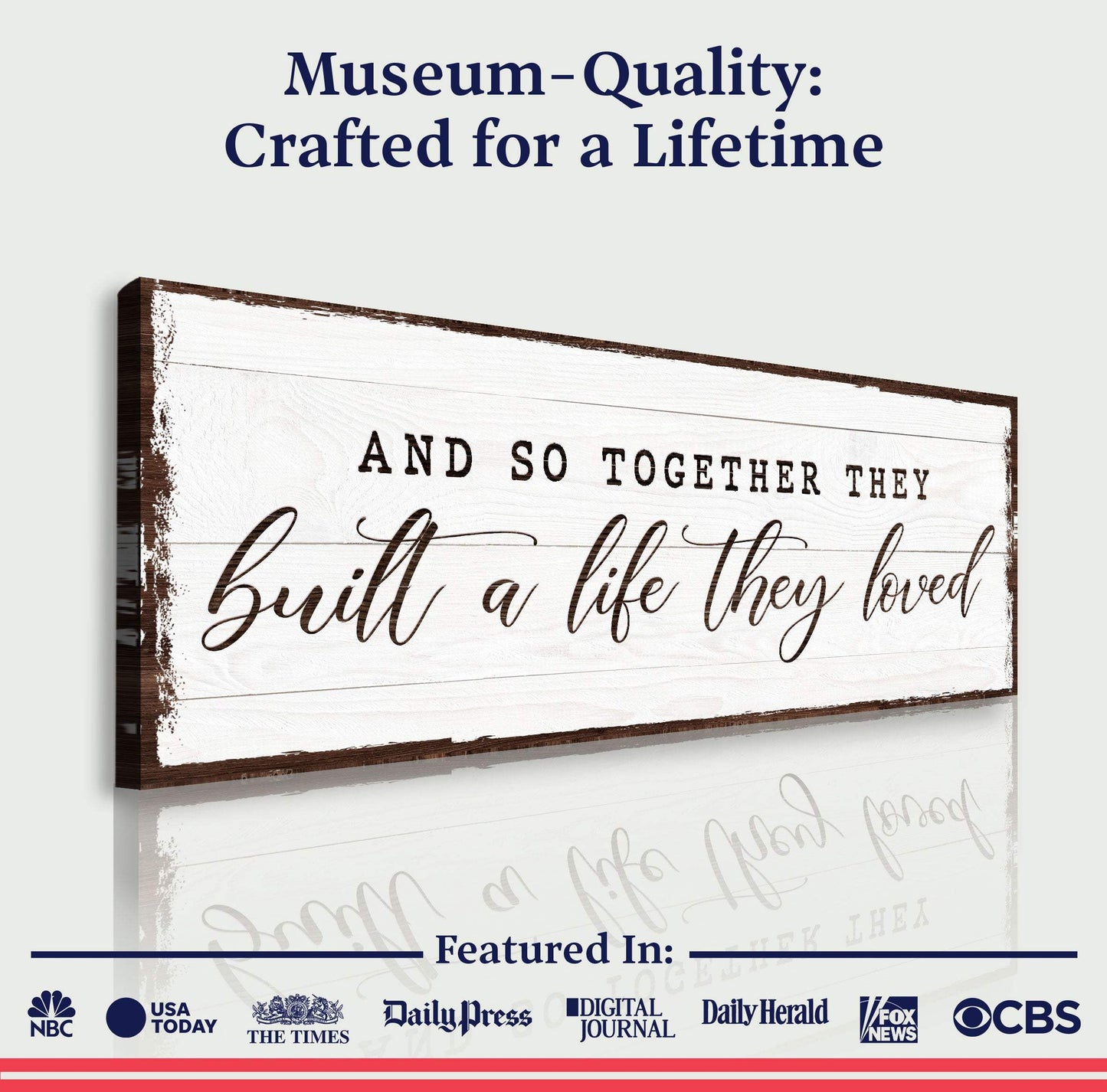 And So Together They Built A Life They Loved Sign VI - Tailored Canvases - Flyclothing LLC