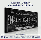 Personalized Haunted House Sign II - Tailored Canvases - Flyclothing LLC