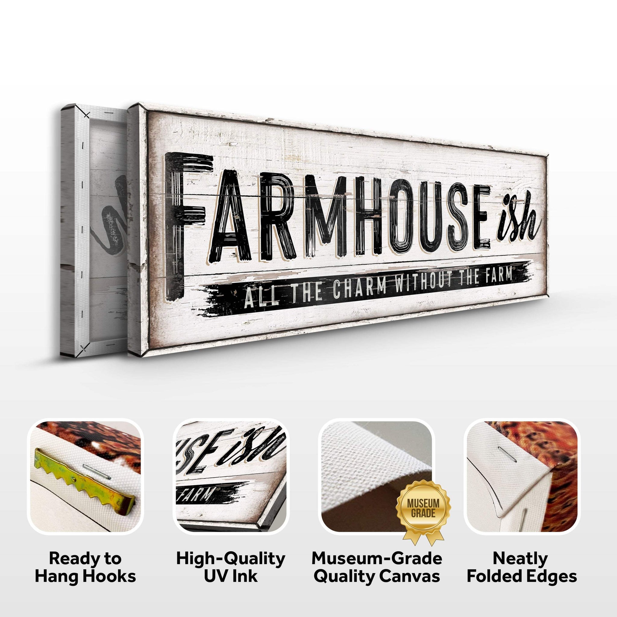 Farmhouse-Ish Sign VI - Tailored Canvases - Flyclothing LLC