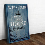 Welcome To Our Lake House Sign - Tailored Canvases - Flyclothing LLC