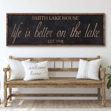 Life Is Better On The Lake Sign - Tailored Canvases - Flyclothing LLC