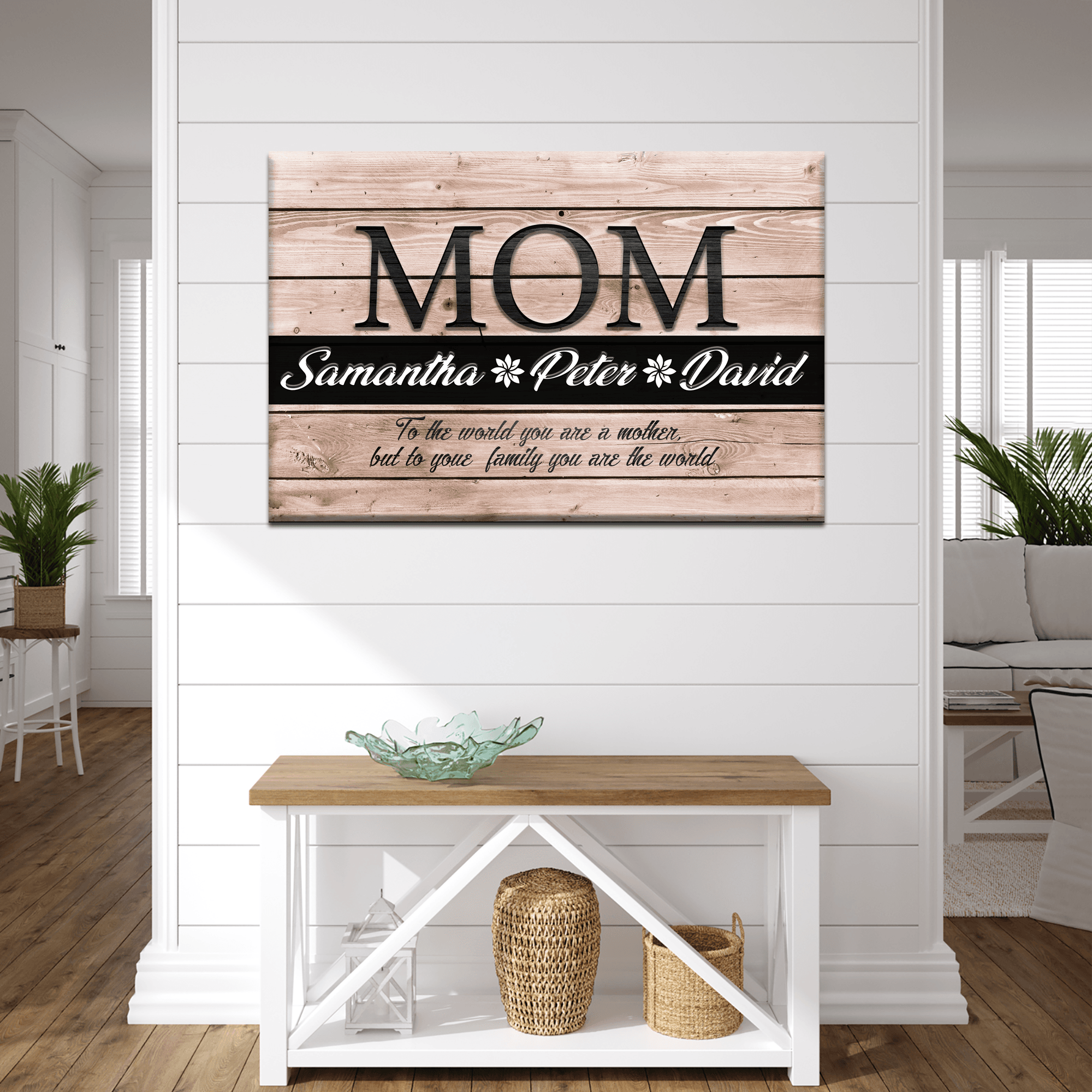 You Are the World, Mom Sign - Tailored Canvases - Flyclothing LLC
