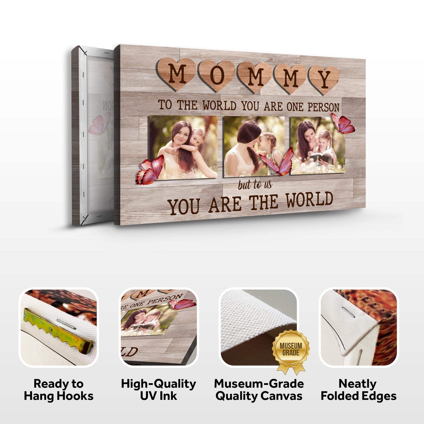 Mommy You Are The World Sign - Tailored Canvases - Flyclothing LLC