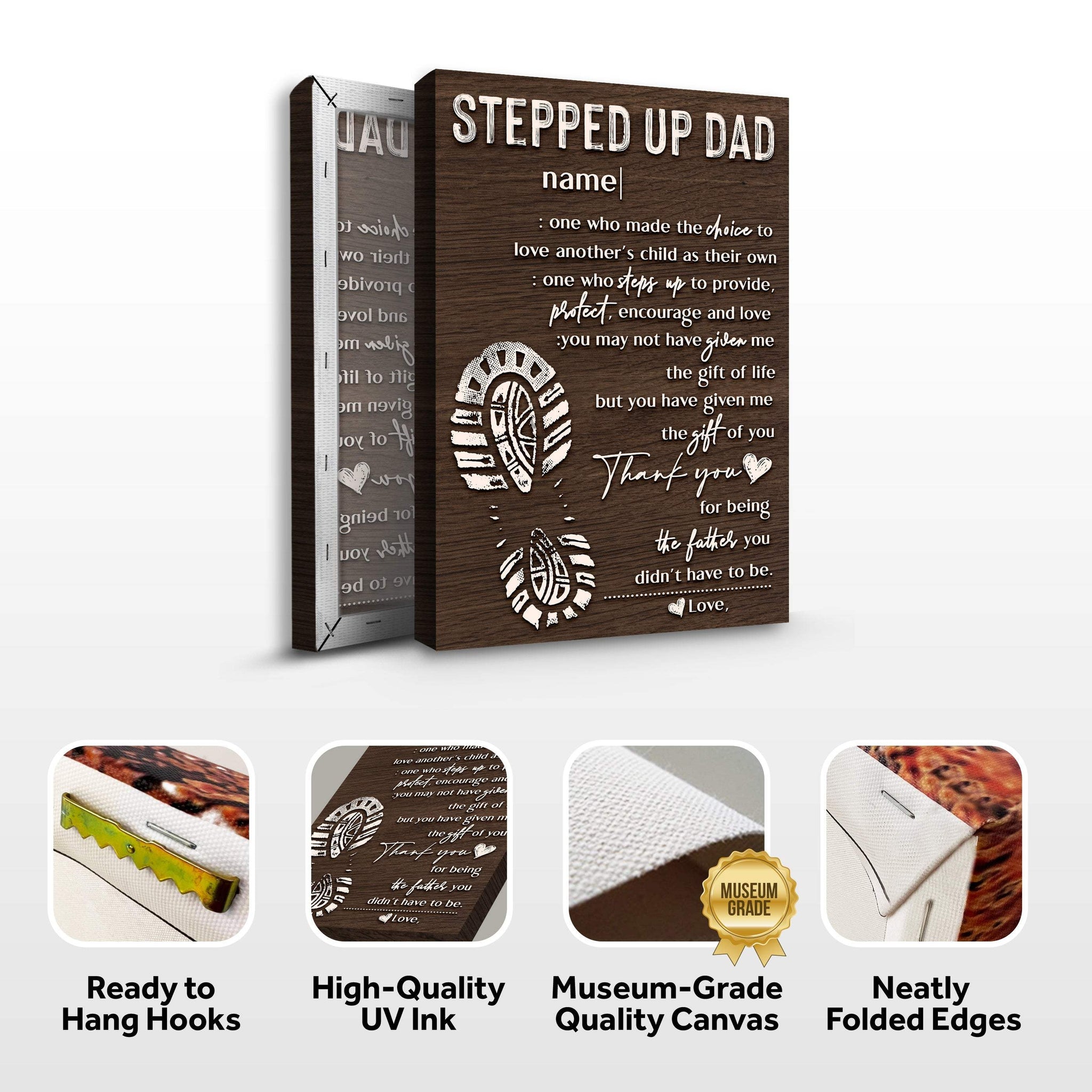 Thank You For Being The Father You Didn't Have To Be Happy Father's Day Sign - Tailored Canvases - Flyclothing LLC