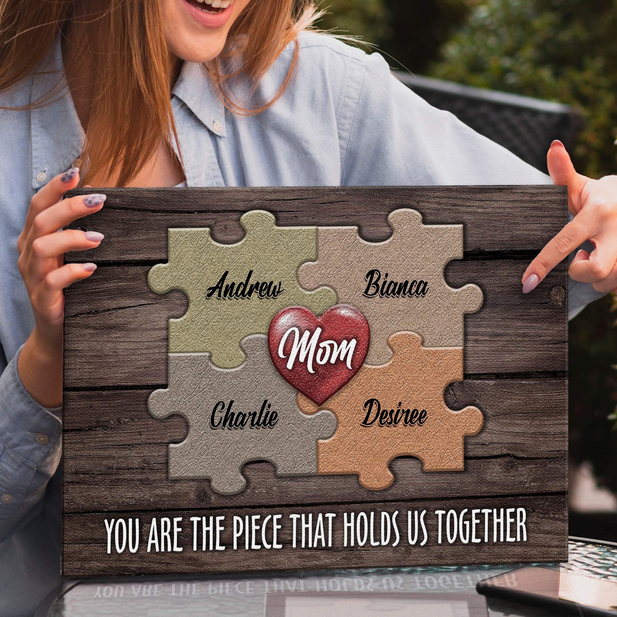 Mother's Day Sign The Piece That Holds Us Together II - Tailored Canvases - Flyclothing LLC