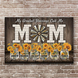 Mother's Day My Greatest Blessings Call Me Mom - Tailored Canvases - Flyclothing LLC