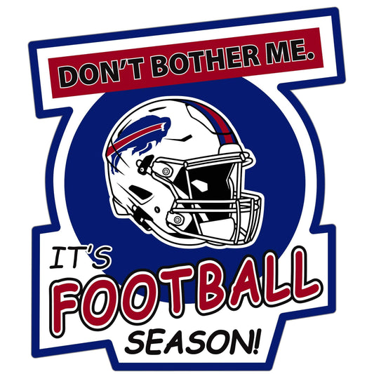 Buffalo Bills Don't Bother Me Auto Decal - Buffalo Bills - Flyclothing LLC