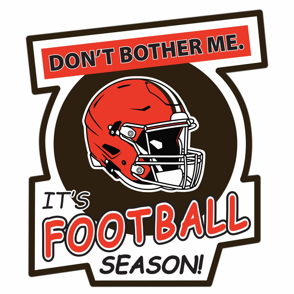 Cleveland Browns Don't Bother Me Auto Decal - Cleveland Browns