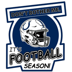 Indianapolis Colts Don't Bother Me Auto Decal - Indianapolis Colts