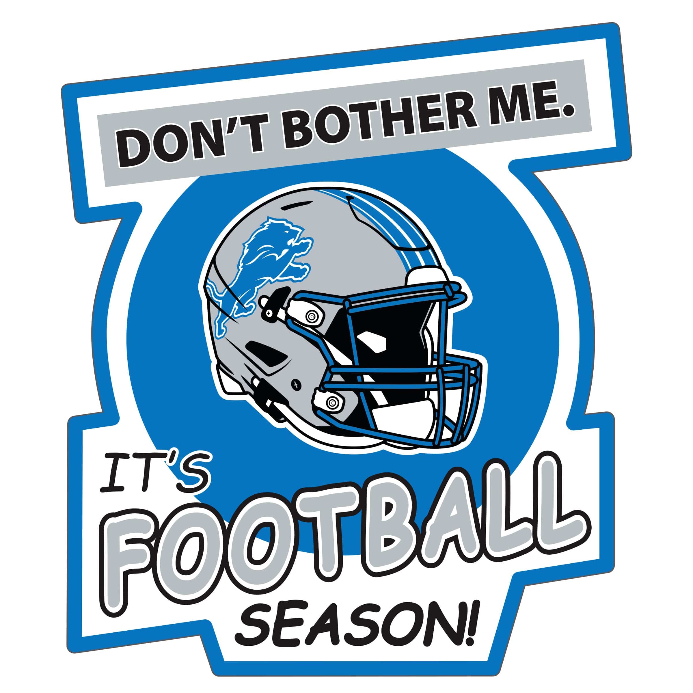 Detroit Lions Don't Bother Me Auto Decal - Detroit Lions