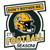 Green Bay Packers Don't Bother Me Auto Decal - Green Bay Packers