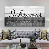 Family Grateful Sign - Tailored Canvases - Flyclothing LLC