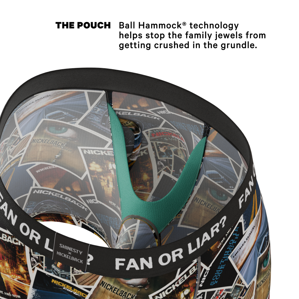 The Fan or Liar | Shinesty X Nickelback Albums Ball Hammock® Pouch Underwear With Fly - Shinesty - Flyclothing LLC