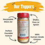 Treat Topper Chicken Dog Food Topper | Healthy Meal Supplement for Dogs - Farm To Pet - Flyclothing LLC