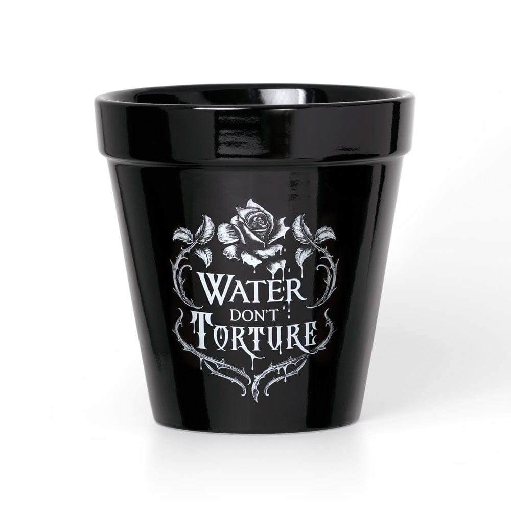 Alchemy Gothic Water Don't Torture Plant Pot - Alchemy Gothic