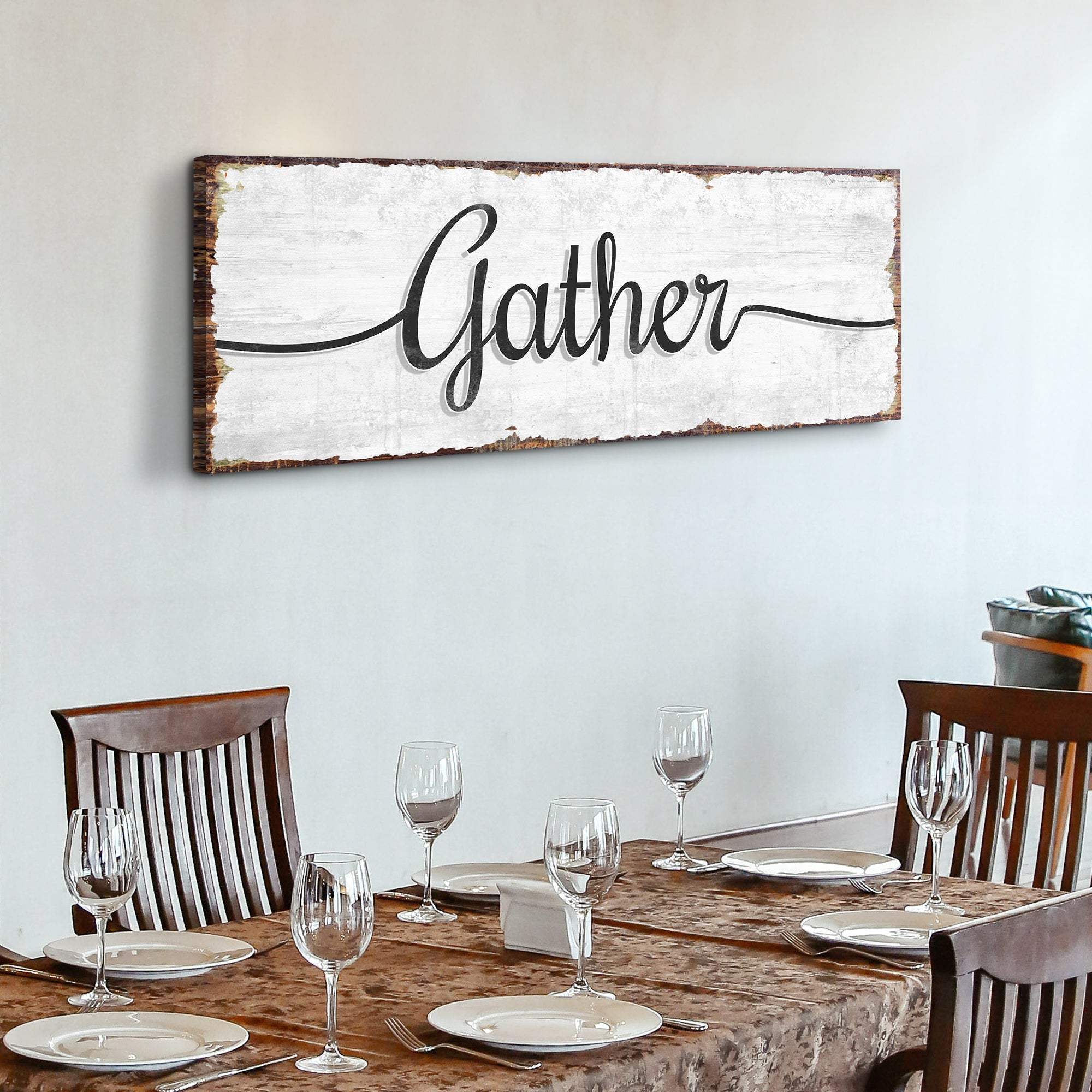 Gather Wall Art Sign - Tailored Canvases - Flyclothing LLC