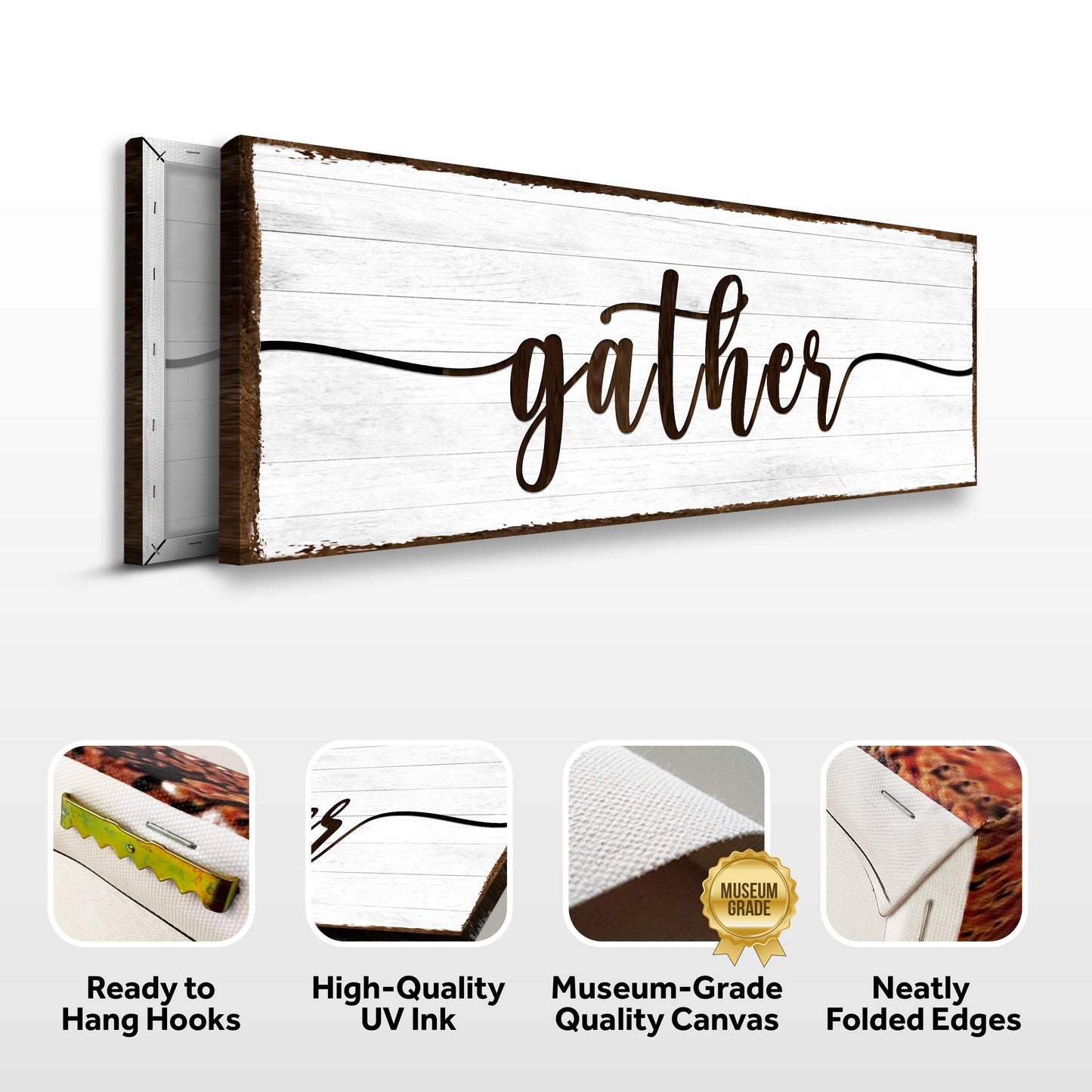 Gather Wall Art Sign II - Tailored Canvases - Flyclothing LLC