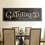 Gathered Around Table Sign - Tailored Canvases - Flyclothing LLC