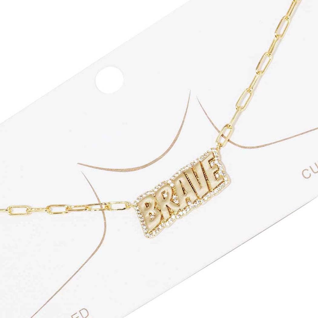 Gold Dipped Brave Message Pendant Necklace - Madeline Love - Flyclothing LLC