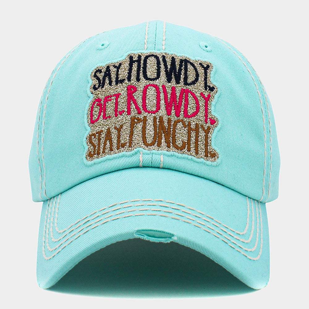 Say Howdy Get Rowdy Stay Punchy Message Vintage Baseball Cap - Madeline Love - Flyclothing LLC