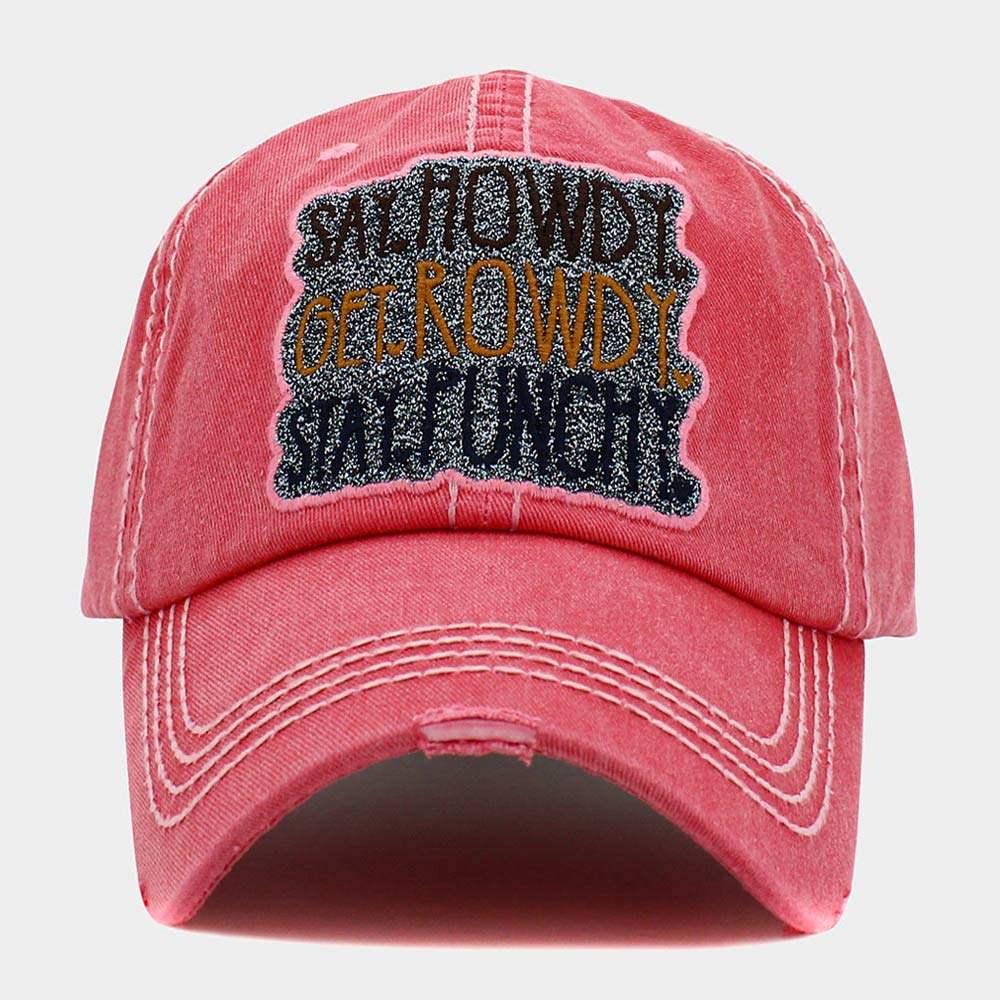 Say Howdy Get Rowdy Stay Punchy Message Vintage Baseball Cap - Madeline Love - Flyclothing LLC