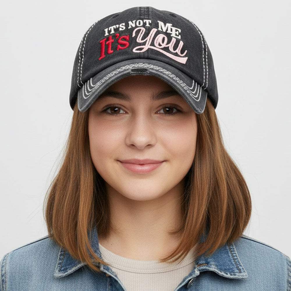 ITS NOT ME ITS YOU Message Embroidered Bold Stitch Baseball Cap - Madeline Love - Flyclothing LLC
