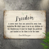 Freedom By Ronald Reagan Sign II - Tailored Canvases - Flyclothing LLC