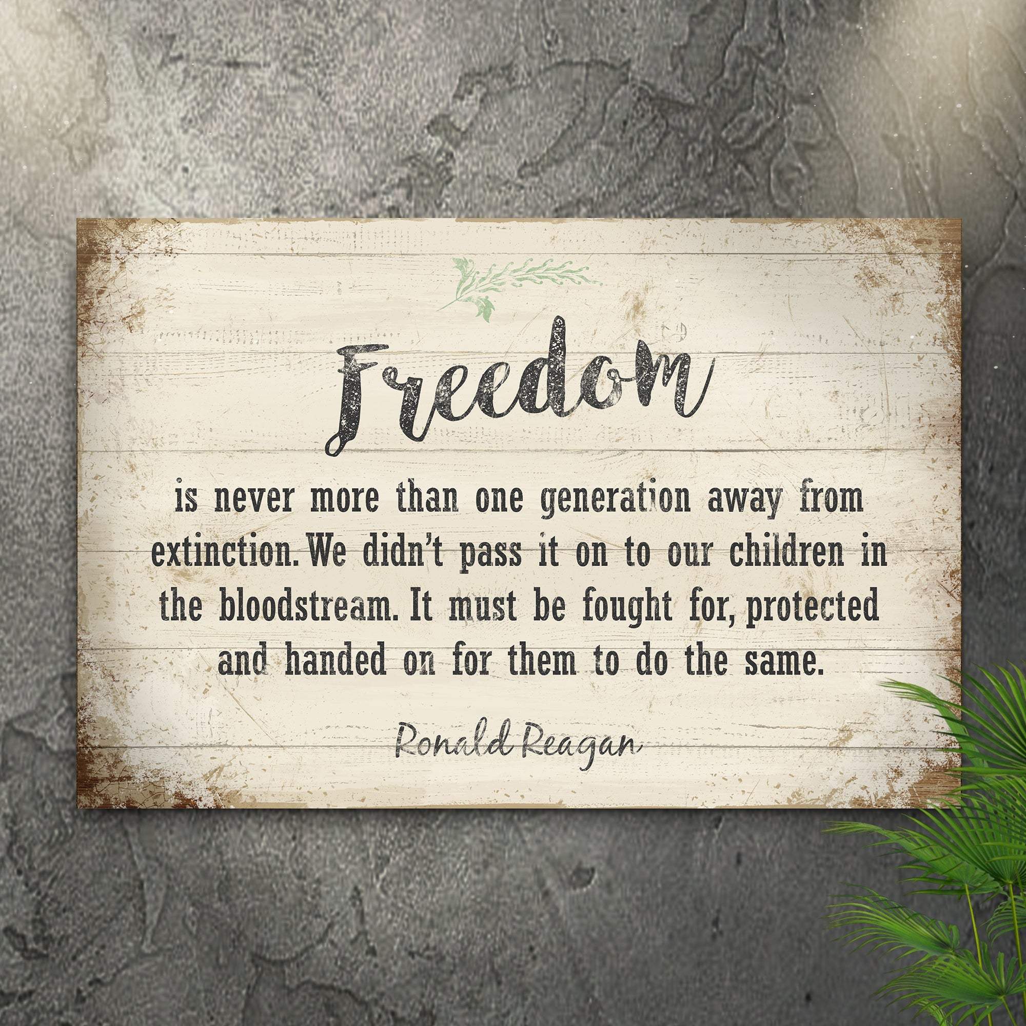 Freedom By Ronald Reagan Sign II - Tailored Canvases - Flyclothing LLC
