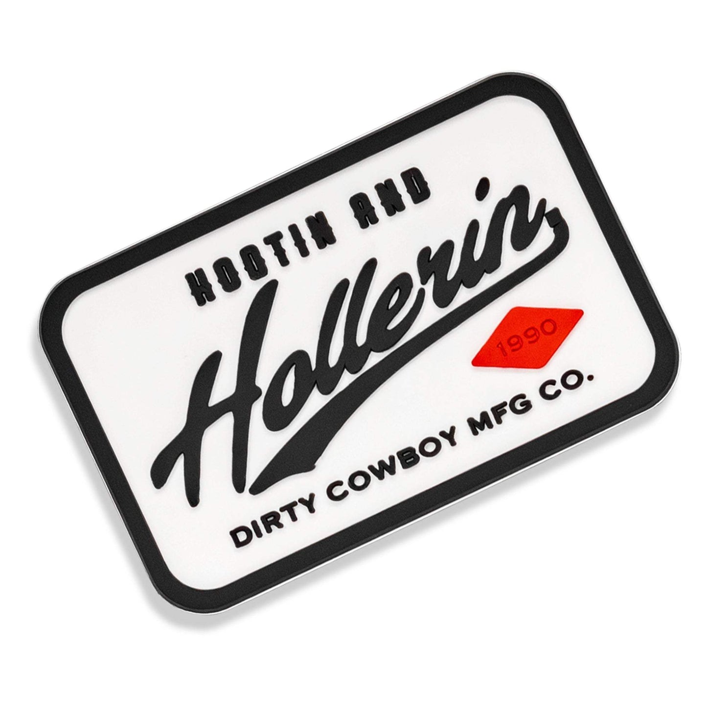 Hootin' & Hollerin' PVC Velcro Patch - DIRTY COWBOY USA - Flyclothing LLC