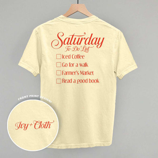 Saturday To Do List (Back Print) - Ivy + Cloth - Flyclothing LLC