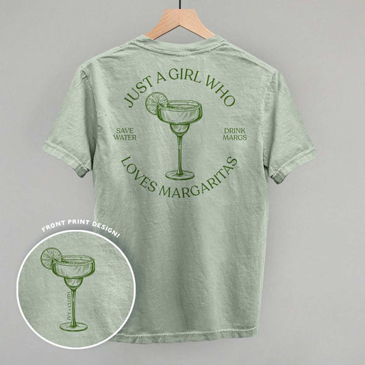 Just A Girl Who Loves Margaritas (Back Print) - Ivy + Cloth - Flyclothing LLC