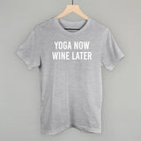 Yoga Now Wine Later - Ivy + Cloth - Flyclothing LLC
