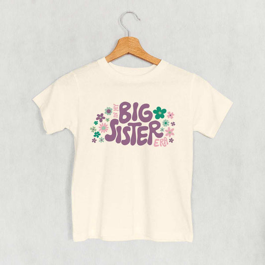 In My Big Sister Era Floral (Kids) - Ivy + Cloth - Flyclothing LLC