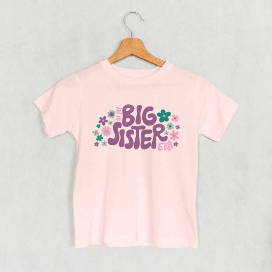 In My Big Sister Era Floral (Kids) - Ivy + Cloth - Flyclothing LLC