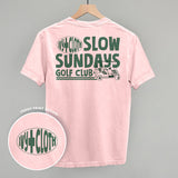 Slow Sundays Golf Club (Back Print) - Ivy + Cloth