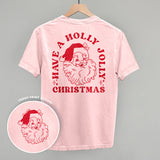 Have A Holly Jolly Christmas Santa (Back Print) - Flyclothing LLC