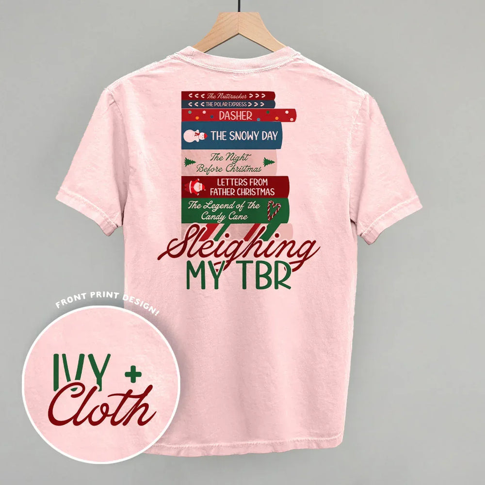 Sleighing My TBR (Back Print) - Ivy + Cloth - Flyclothing LLC