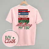Sleighing My TBR (Back Print) - Ivy + Cloth - Flyclothing LLC