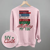 Sleighing My TBR (Back Print) - Ivy + Cloth - Flyclothing LLC