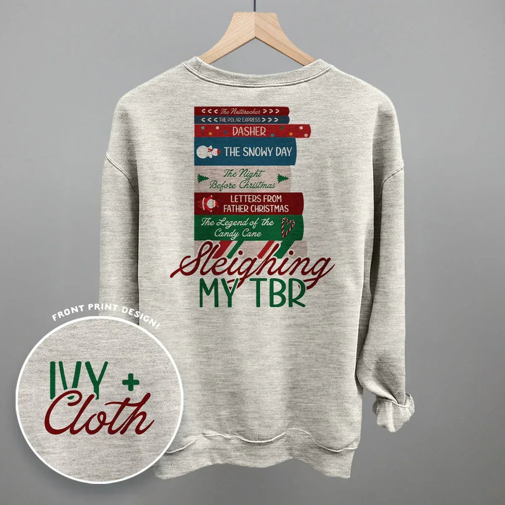 Sleighing My TBR (Back Print) - Ivy + Cloth - Flyclothing LLC