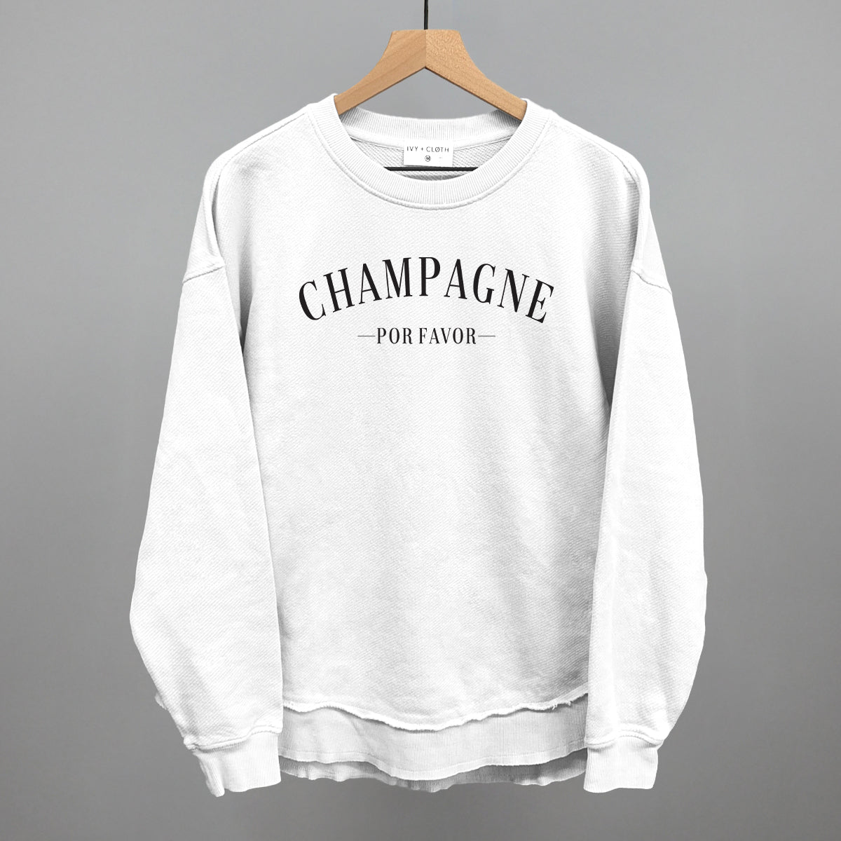 Champagne Por Favor - Ivy + Cloth - Flyclothing LLC