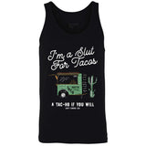 Slut For Taco's Men's Tank Top - DIRTY COWBOY USA - Flyclothing LLC