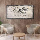 Together Sign IV - Tailored Canvases - Flyclothing LLC