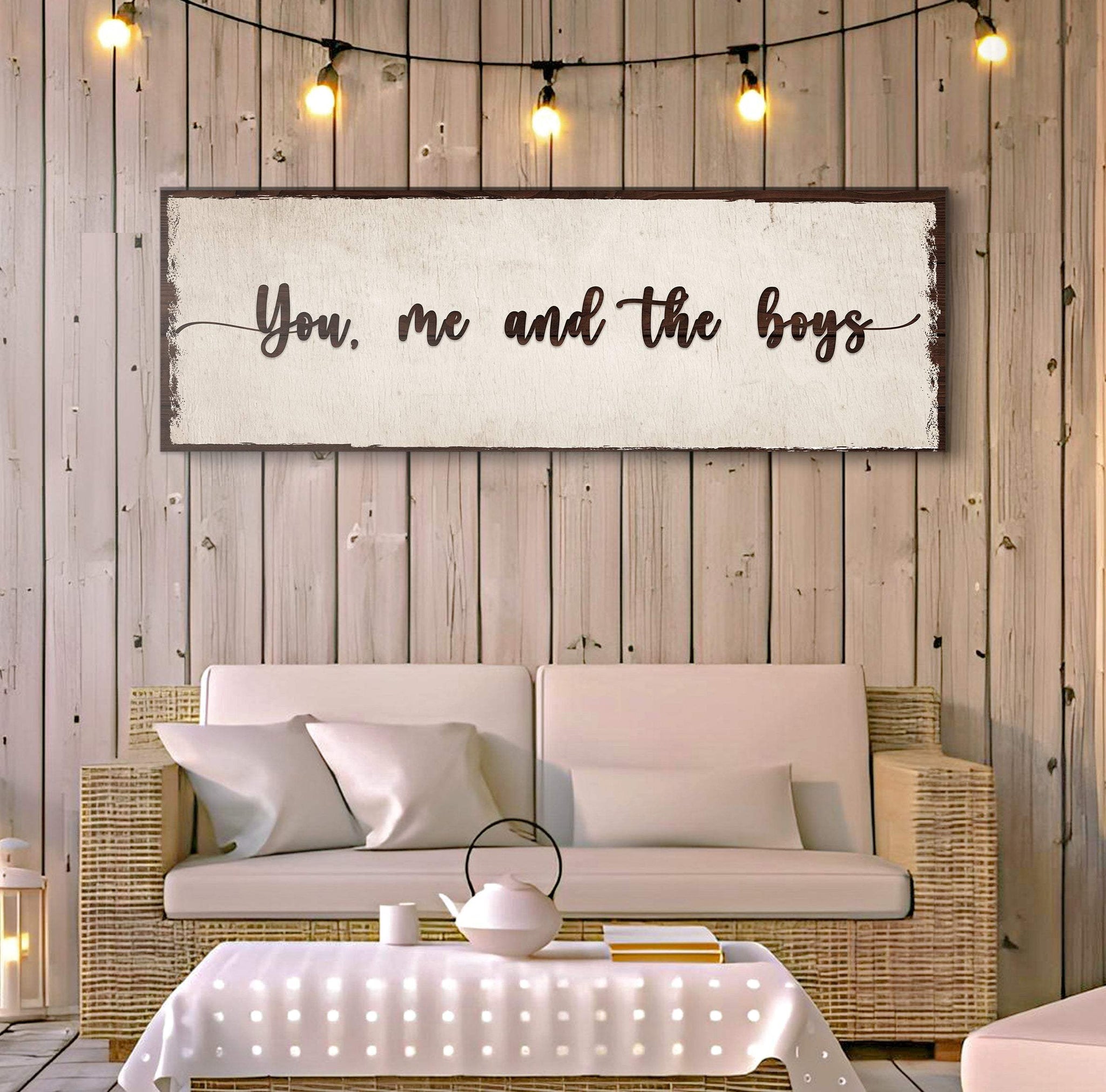 You, Me, And The Boys Sign IV - Tailored Canvases - Flyclothing LLC