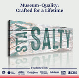 Stay Salty Coastal Sign VI - Tailored Canvases - Flyclothing LLC