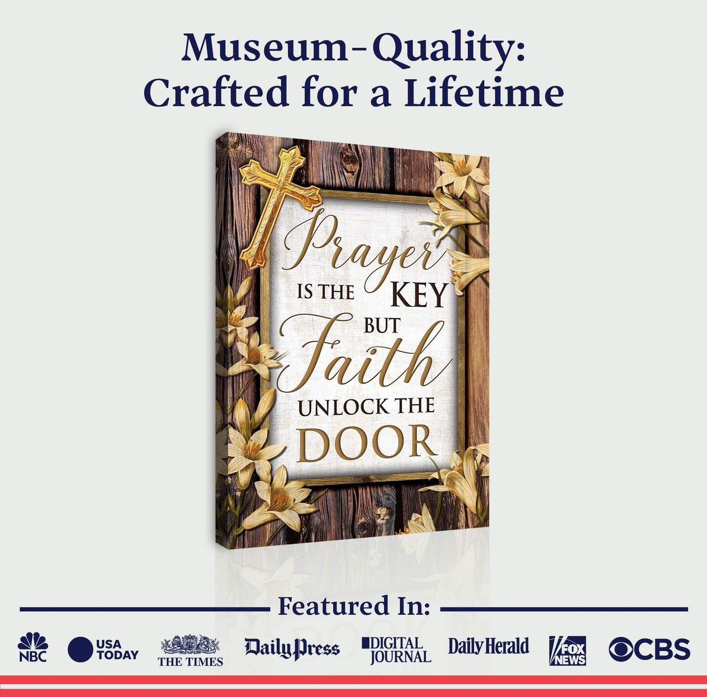 Prayer Is The Key But Faith Unlocks The Door Faith Sign II - Tailored Canvases - Flyclothing LLC